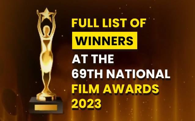 Full list of winners at the 69th National Film Awards - News | Lagyan